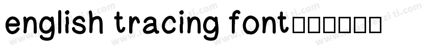english tracing font字体转换